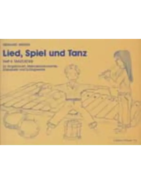 Lied Spiel & Tanz - Vol 2: Tanzlieder